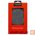 Bezvadu lādētājs Evelatus - Evelatus Wireless Desk charger EWC04 Fabric