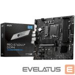 Pamatplate Intel procesorsiem MSI  MB B760 S1700 MATX/PRO B760M-P 